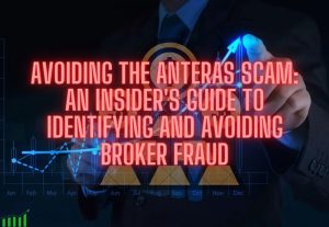 Anteras, Anteras scam, Anteras review, Anteras reviews, Anteras 2023, Anteras news, Anteras update,