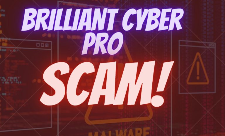 Brilliant Cyber Pro, Brilliant Cyber Pro scam, Brilliant Cyber Pro review, Brilliant Cyber Pro 2023, Brilliant Cyber Pro news, Brilliant Cyber Pro update,