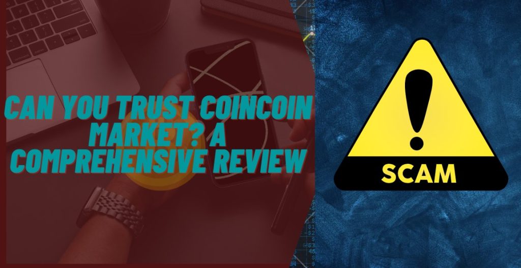 Coincoin, Coincoin scam, Coincoin review, Coincoin 2023, Coincoin news, Coincoin update,