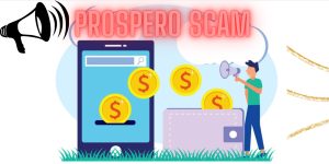 Prospero, Prospero scam, Prospero review, Prospero scam reviews,