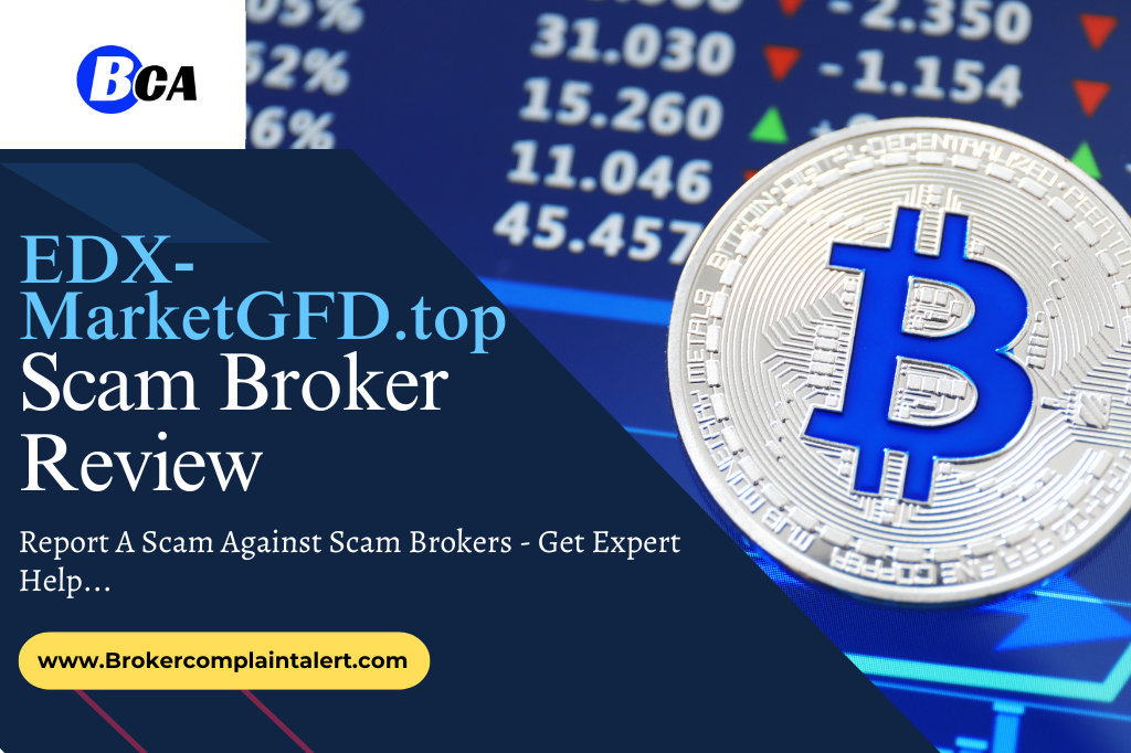 EDX-MarketGFD review, EDX-MarketGFD, EDX-MarketGFD scam broker review, EDX-MarketGFD scam broker, EDX-MarketGFD.top, EDX-MarketGFD financial services, broker review, scam broker review, financial service specialist, financial experts, financial tips and advice from experts, financial news, services, financialservices, scam brokers, forex scam, forex broker, scam broker, scam forex brokers, scam brokers forex list, scam forex brokers list, best forex broker, scam broker identify, scam broker recovery, scam brokers 2023, scam brokers forex, forex broker scams, scam, list of scams brokers, blacklists of forex scam brokers, choose a forex broker, broker scams, broker review, broker, forex scam brokers, forex scam broker talk, binary scam brokers, crypto scam brokers, trading for beginners, day trading, trading, forex trading, online trading, how to start trading, trading online, live trading, options trading, forex trading for beginners, earn money online, make money online, online trading academy, trading live, how to earn money from trading, online trading for beginners, day trading live, making money online,