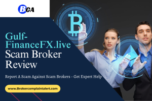 Gulf-FinanceFX review, Gulf-FinanceFX, Gulf-FinanceFX scam broker review, Gulf-FinanceFX scam broker, Gulf-FinanceFX.live, Gulf-FinanceFX financial services, broker review, scam broker review, financial service specialist, financial experts, financial tips and advice from experts, financial news, services, financialservices, scam brokers, forex scam, forex broker, scam broker, scam forex brokers, scam brokers forex list, scam forex brokers list, best forex broker, scam broker identify, scam broker recovery, scam brokers 2023, scam brokers forex, forex broker scams, scam, list of scams brokers, blacklists of forex scam brokers, choose a forex broker, broker scams, broker review, broker, forex scam brokers, forex scam broker talk, binary scam brokers, crypto scam brokers, trading for beginners, day trading, trading, forex trading, online trading, how to start trading, trading online, live trading, options trading, forex trading for beginners, earn money online, make money online, online trading academy, trading live, how to earn money from trading, online trading for beginners, day trading live, making money online,