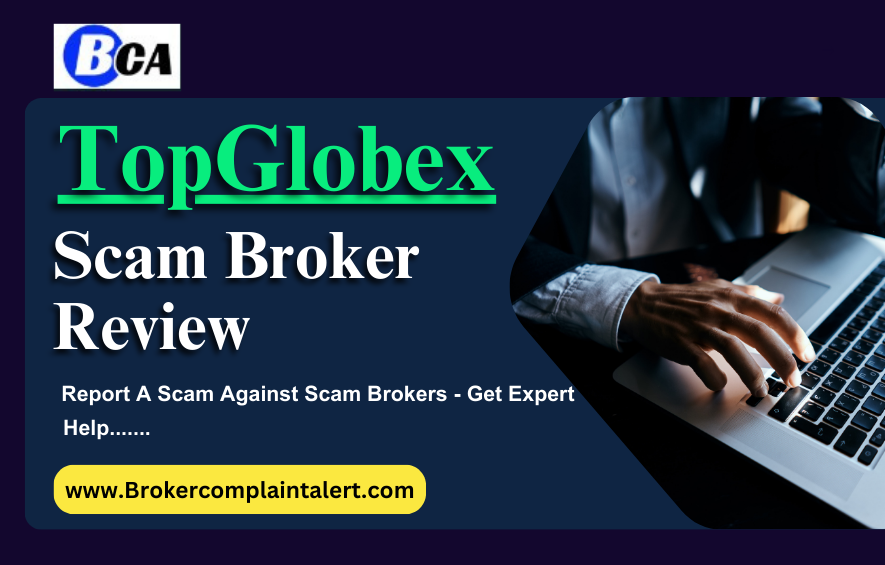 TopGlobex review, TopGlobex scam, TopGlobex broker review, TopGlobex broker review, scam broker review, scam brokers, forex scam, forex broker, scam broker, scam forex brokers, scam brokers forex list, scam forex brokers list, best forex broker, scam broker identify, scam broker recovery, scam brokers 2024, scam brokers forex, forex broker scams, scam, list of scams brokers, blacklists of forex scam brokers, choose a forex broker, tmgm scam broker, broker scams, broker review, broker, forex scam brokers, forex scam broker talk, binary scam brokers, crypto scam brokers, trading for beginners, day trading, trading, forex trading, online trading, how to start trading, trading online, live trading, options trading, forex trading for beginners, earn money online, make money online, online trading academy, trading live, how to earn money from trading, online trading for beginners, day trading live, making money online,