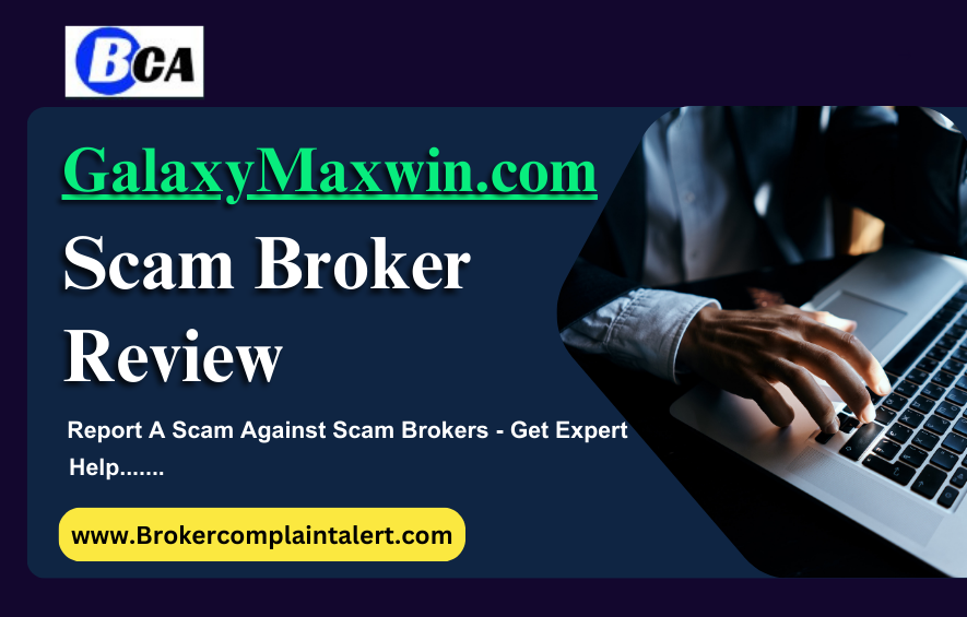 GalaxyMaxwin review, GalaxyMaxwin scam, GalaxyMaxwin broker review, GalaxyMaxwin broker review, scam broker review, scam brokers, forex scam, forex broker, scam broker, scam forex brokers, scam brokers forex list, scam forex brokers list, best forex broker, scam broker identify, scam broker recovery, scam brokers 2024, scam brokers forex, forex broker scams, scam, list of scams brokers, blacklists of forex scam brokers, choose a forex broker, scam broker, broker scams, broker review, broker, forex scam brokers, forex scam broker talk, binary scam brokers, crypto scam brokers, trading for beginners, day trading, trading, forex trading, online trading, how to start trading, trading online, live trading, options trading, forex trading for beginners, earn money online, make money online, online trading academy, trading live, how to earn money from trading, online trading for beginners, day trading live, making money online,