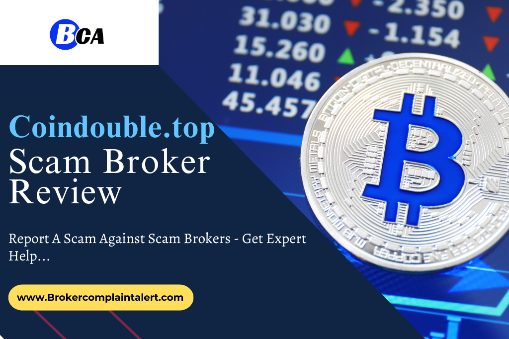 Coindouble.top review, Coindouble.top, Coindouble.top scam broker review, Coindouble.top scam broker, Coindouble.top financial services, broker review, scam broker review, financial service specialist, financial experts, financial tips and advice from experts, financial news, services, financialservices, scam brokers, forex scam, forex broker, scam broker, scam forex brokers, scam brokers forex list, scam forex brokers list, best forex broker, scam broker identify, scam broker recovery, scam brokers 2023, scam brokers forex, forex broker scams, scam, list of scams brokers, blacklists of forex scam brokers, choose a forex broker, broker scams, broker review, broker, forex scam brokers, forex scam broker talk, binary scam brokers, crypto scam brokers, trading for beginners, day trading, trading, forex trading, online trading, how to start trading, trading online, live trading, options trading, forex trading for beginners, earn money online, make money online, online trading academy, trading live, how to earn money from trading, online trading for beginners, day trading live, making money online,