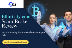 Effortsity.com review, Effortsity.com, Effortsity.com scam broker review, Effortsity.com scam broker, Effortsity.com financial services, broker review, scam broker review, financial service specialist, financial experts, financial tips and advice from experts, financial news, services, financialservices, scam brokers, forex scam, forex broker, scam broker, scam forex brokers, scam brokers forex list, scam forex brokers list, best forex broker, scam broker identify, scam broker recovery, scam brokers 2023, scam brokers forex, forex broker scams, scam, list of scams brokers, blacklists of forex scam brokers, choose a forex broker, broker scams, broker review, broker, forex scam brokers, forex scam broker talk, binary scam brokers, crypto scam brokers, trading for beginners, day trading, trading, forex trading, online trading, how to start trading, trading online, live trading, options trading, forex trading for beginners, earn money online, make money online, online trading academy, trading live, how to earn money from trading, online trading for beginners, day trading live, making money online,