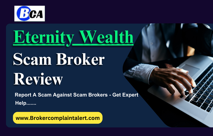 Eternity Wealth Review, Eternity Wealth scam, Eternity Wealth broker review, Eternity Wealth broker review, scam broker review, scam brokers, forex scam, forex broker, scam broker, scam forex brokers, scam brokers forex list, scam forex brokers list, best forex broker, scam broker identify, scam broker recovery, scam brokers 2024, scam brokers forex, forex broker scams, scam, list of scams brokers, blacklists of forex scam brokers, choose a forex broker, scam broker, broker scams, broker review, broker, forex scam brokers, forex scam broker talk, binary scam brokers, crypto scam brokers, trading for beginners, day trading, trading, forex trading, online trading, how to start trading, trading online, live trading, options trading, forex trading for beginners, earn money online, make money online, online trading academy, trading live, how to earn money from trading, online trading for beginners, day trading live, making money online