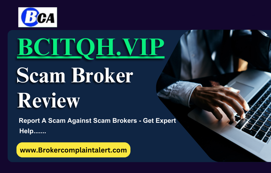 BCITQH Review, BCITQH scam, BCITQH broker review, BCITQH broker review, scam broker review, scam brokers, forex scam, forex broker, scam broker, scam forex brokers, scam brokers forex list, scam forex brokers list, best forex broker, scam broker identify, scam broker recovery, scam brokers 2024, scam brokers forex, forex broker scams, scam, list of scams brokers, blacklists of forex scam brokers, choose a forex broker, scam broker, broker scams, broker review, broker, forex scam brokers, forex scam broker talk, binary scam brokers, crypto scam brokers, trading for beginners, day trading, trading, forex trading, online trading, how to start trading, trading online, live trading, options trading, forex trading for beginners, earn money online, make money online, online trading academy, trading live, how to earn money from trading, online trading for beginners, day trading live, making money online