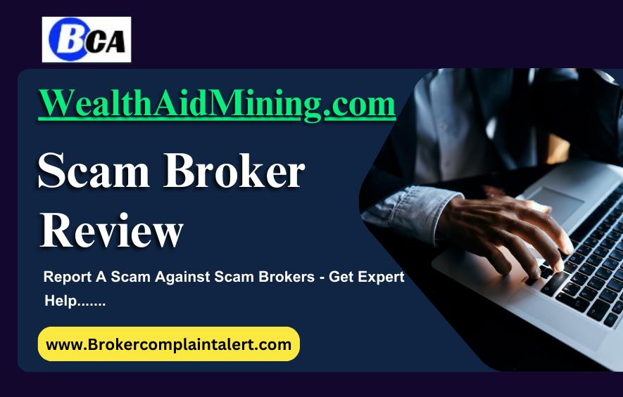 WealthAidMining Review, WealthAidMining scam, WealthAidMining broker review, WealthAidMining broker review, scam broker review, scam brokers, forex scam, forex broker, scam broker, scam forex brokers, scam brokers forex list, scam forex brokers list, best forex broker, scam broker identify, scam broker recovery, scam brokers 2024, scam brokers forex, forex broker scams, scam, list of scams brokers, blacklists of forex scam brokers, choose a forex broker, scam broker, broker scams, broker review, broker, forex scam brokers, forex scam broker talk, binary scam brokers, crypto scam brokers, trading for beginners, day trading, trading, forex trading, online trading, how to start trading, trading online, live trading, options trading, forex trading for beginners, earn money online, make money online, online trading academy, trading live, how to earn money from trading, online trading for beginners, day trading live, making money online