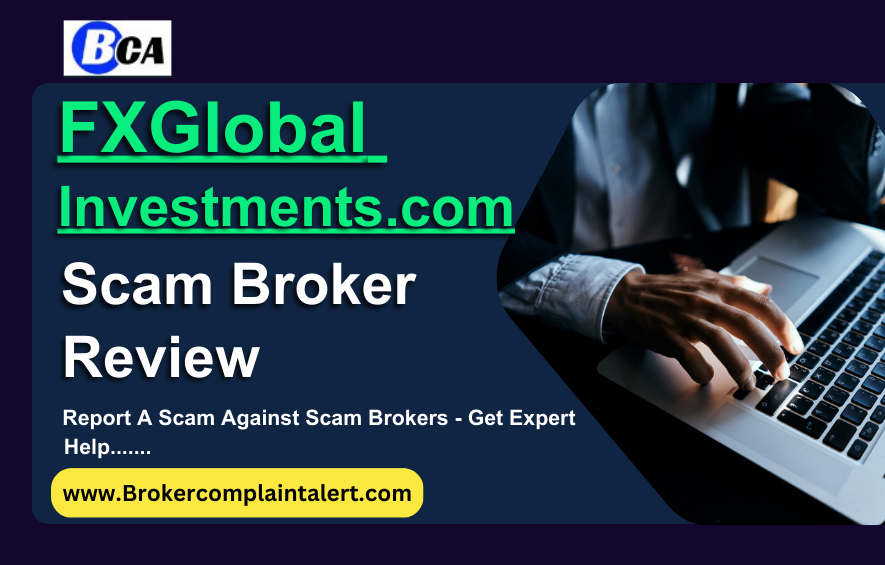 FXGlobalInvestments Review, FXGlobalInvestments scam, FXGlobalInvestments broker review, FXGlobalInvestments broker review, scam broker review, scam brokers, forex scam, forex broker, scam broker, scam forex brokers, scam brokers forex list, scam forex brokers list, best forex broker, scam broker identify, scam broker recovery, scam brokers 2024, scam brokers forex, forex broker scams, scam, list of scams brokers, blacklists of forex scam brokers, choose a forex broker, scam broker, broker scams, broker review, broker, forex scam brokers, forex scam broker talk, binary scam brokers, crypto scam brokers, trading for beginners, day trading, trading, forex trading, online trading, how to start trading, trading online, live trading, options trading, forex trading for beginners, earn money online, make money online, online trading academy, trading live, how to earn money from trading, online trading for beginners, day trading live, making money online