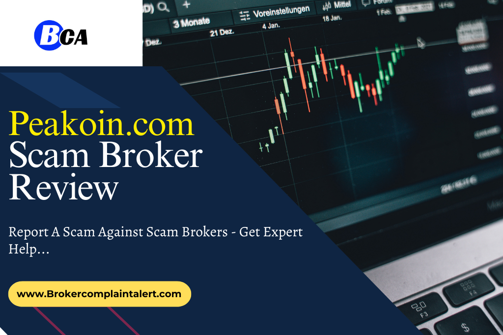 Peakoin.com review, Peakoin.com, Peakoin.com scam broker review, Peakoin.com scam broker, Peakoin.com financial services, broker review, scam broker review, financial service specialist, financial experts, financial tips and advice from experts, financial news, services, financialservices, scam brokers, forex scam, forex broker, scam broker, scam forex brokers, scam brokers forex list, scam forex brokers list, best forex broker, scam broker identify, scam broker recovery, scam brokers 2023, scam brokers forex, forex broker scams, scam, list of scams brokers, blacklists of forex scam brokers, choose a forex broker, broker scams, broker review, broker, forex scam brokers, forex scam broker talk, binary scam brokers, crypto scam brokers, trading for beginners, day trading, trading, forex trading, online trading, how to start trading, trading online, live trading, options trading, forex trading for beginners, earn money online, make money online, online trading academy, trading live, how to earn money from trading, online trading for beginners, day trading live, making money online,